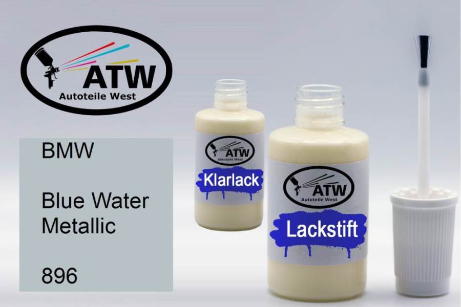 BMW, Blue Water Metallic, 896: 20ml Lackstift + 20ml Klarlack - Set, von ATW Autoteile West.